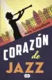AudioLibro Corazon de Jazz de Sara Lovestam