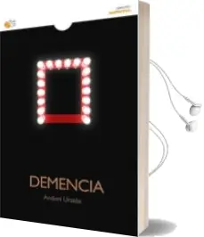Descargar AudioLibro Demencia de Andoni Urzelai año 2015