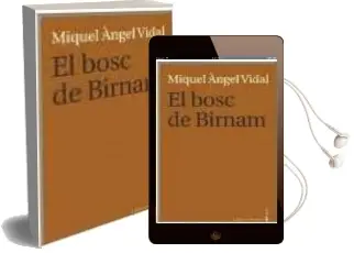 Descargar AudioLibro El Bosc de Birnam de Miquel Angel Vidal año 2015