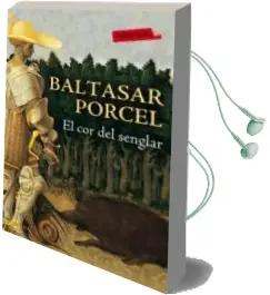 Descargar AudioLibro El cor del Senglar de Baltasar Porcel Pujol año 2015