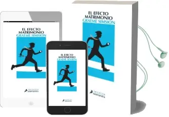 Descargar AudioLibro El Efecto Matrimonio de Graeme Simsion año 2015