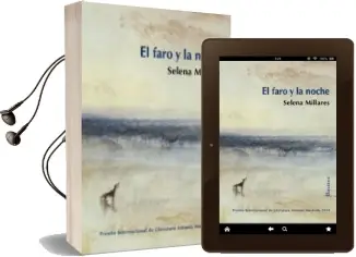 Descargar AudioLibro El Faro y la Noche de Selena Millares año 2015