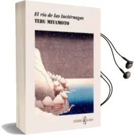 Descargar AudioLibro El río de las Luciernagas de Teru Miyamoto año 2015