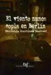 AudioLibro El Viento Nunca Sopla en Berlin de Fernando Martinez Periset
