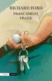 AudioLibro Francament, Frank de Richard Ford