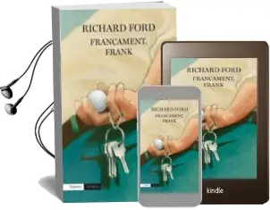 Descargar AudioLibro Francament, Frank de Richard Ford año 2015