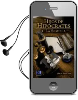 Descargar AudioLibro Hijos de Hipocrates i: La Semilla de María Jesús Toro Jiménez año 2015