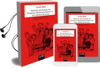Descargar AudioLibro Historia del Partido del Progreso Moderado de Jaroslav Hasek año 2015