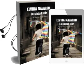 Descargar AudioLibro La Ciudad Feliz (Premio Jaen de Novela 2009) de Elvira Navarro año 2015