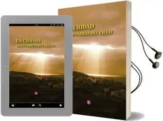 Descargar AudioLibro La Ciudad Suspendida del Cielo de Judith Lorenzo año 2015