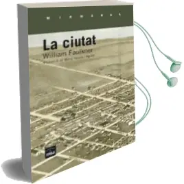 Descargar AudioLibro La Ciutat de William Faulkner año 2015