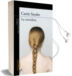 Descargar AudioLibro La Corredora de Carrie Snyder año 2015