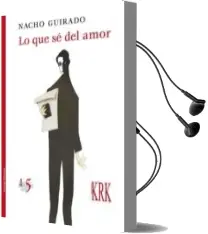 Descargar AudioLibro Lo que se del Amor de Nacho Guirado año 2015