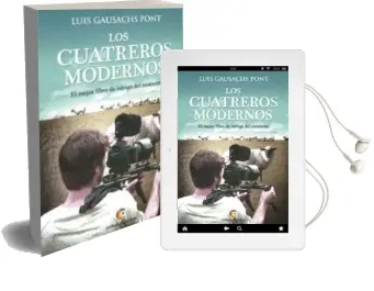 Descargar AudioLibro Los Cuatreros Modernos de Luis Gausachs Pont año 2015
