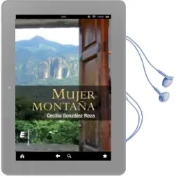 Descargar AudioLibro Mujer Montaña de Cecilia Gonzalez Reza año 2015