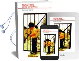 Descargar AudioLibro Nosotros Como Esperanza de Ignacio Lloret año 2015