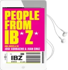 Descargar AudioLibro People From Ibiza de Jose Corbacho, Juan Cruz año 2015