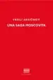 AudioLibro Saga Moscovita de Vasili Aksionov