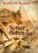 AudioLibro Señor del Mundo de Robert Hugh Benson