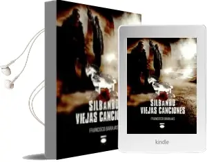 Descargar AudioLibro Silbando Viejas Canciones de Azucena Enríquez Martín ; Francisco González López Barajas año 2015