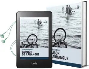 Descargar AudioLibro Tambor de Arranque de Francisco Bitar año 2015