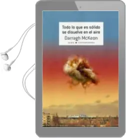 Descargar AudioLibro Todo lo que es Sólido se Disuelve en el Aire de Darragh Mckeon año 2015