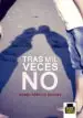 AudioLibro Trás mil Veces no de Isabel Arroyo Sauces