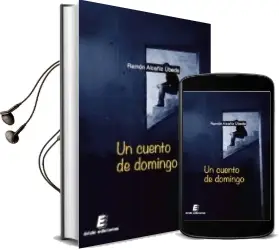 Descargar AudioLibro Un Cuento de Domingo de Ramon Alcañiz Ubeda año 2015
