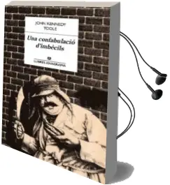 Descargar AudioLibro Una Confabulacio d Imbecils de John Kennedy Toole año 2015