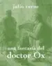 AudioLibro Una Fantasia del Doctor ox de Jules Verne