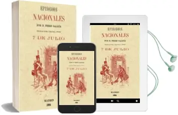 Descargar AudioLibro 7 de Julio (Episodios Nacionales) de Benito Perez Galdos año 2015