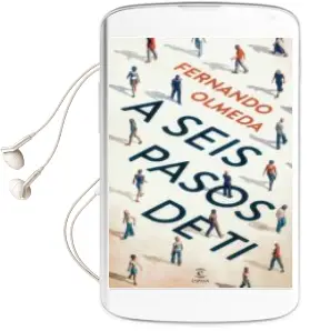 Descargar AudioLibro A Seis Pasos de ti de Fernando Olmeda año 2015