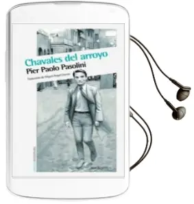 Descargar AudioLibro Chavales del Arroyo (Nueva Edicion) de Pier Paolo Pasolini año 2015
