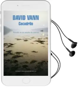 Descargar AudioLibro Cocodrilo: Varado en un Puerto de Narcos de David Vann año 2015