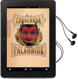 Descargar AudioLibro Condenada de Chuck Palahniuk año 2015