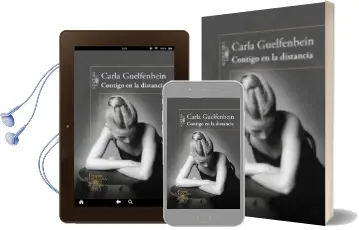 Descargar AudioLibro Contigo en la Distancia (Premio Alfaguara 2015) de Carla Guelfenbein año 2015
