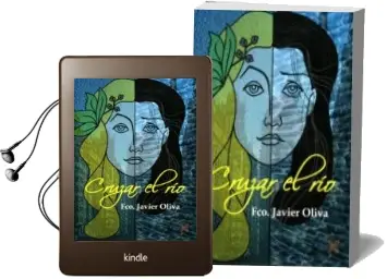 Descargar AudioLibro Cruzar el rio de Francisco Javier Oliva año 2015