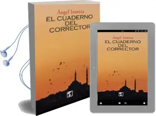 Descargar AudioLibro El Cuaderno del Corrector de Angel Inoriza año 2015