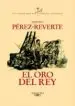 AudioLibro El oro del rey (Alatriste iv) de Arturo Perez Reverte
