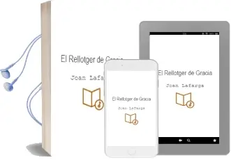 Descargar AudioLibro El Rellotger de Gracia de Joan Lafarga año 2015
