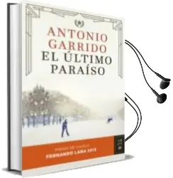 Descargar AudioLibro El Ultimo Paraiso (xx Premio de Novela Fernando Lara) de Antonio Garrido año 2015