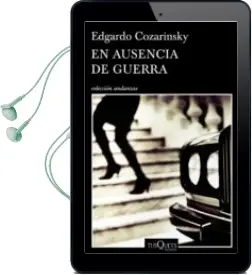 Descargar AudioLibro En Ausencia de Guerra de Edgardo Cozarinsky año 2015
