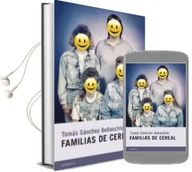Descargar AudioLibro Familias de Cereal de Tomas Sanchez Bellocchio año 2015