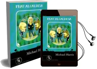 Descargar AudioLibro Frau Alcaldesa de Michael Harris año 2015