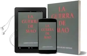 Descargar AudioLibro Guerra de mao de Alberto Galvez Iglesias año 2015