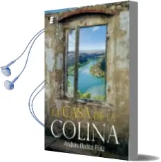 Descargar AudioLibro La Casa de la Colina de Andres Rodas Ruiz año 2015