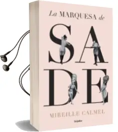 Descargar AudioLibro La Marquesa de Sade de Mireille Calmel año 2015