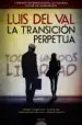 AudioLibro La Transición Perpetua de Luis Del Val
