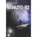 AudioLibro Minuto 82 de Laura Estevez