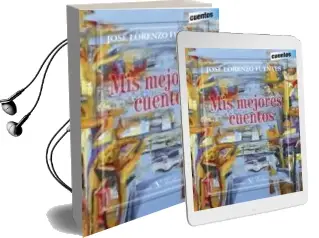 Descargar AudioLibro Mis Mejores Cuentos de Jose Lorenzo Fuentes año 2015